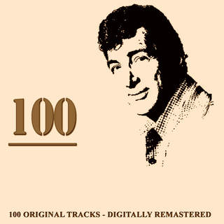 100 - 100 Original Tracks - Digitally Remastered