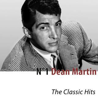 N°1 Dean Martin - The Classic Hits