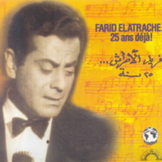 Farid El Atrache 25 Sana