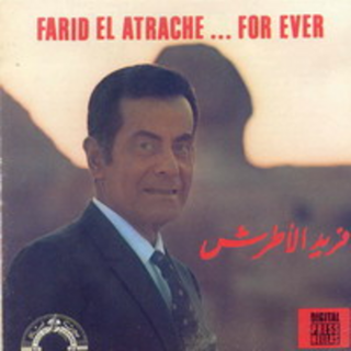 Farid El Atrache For Ever 1