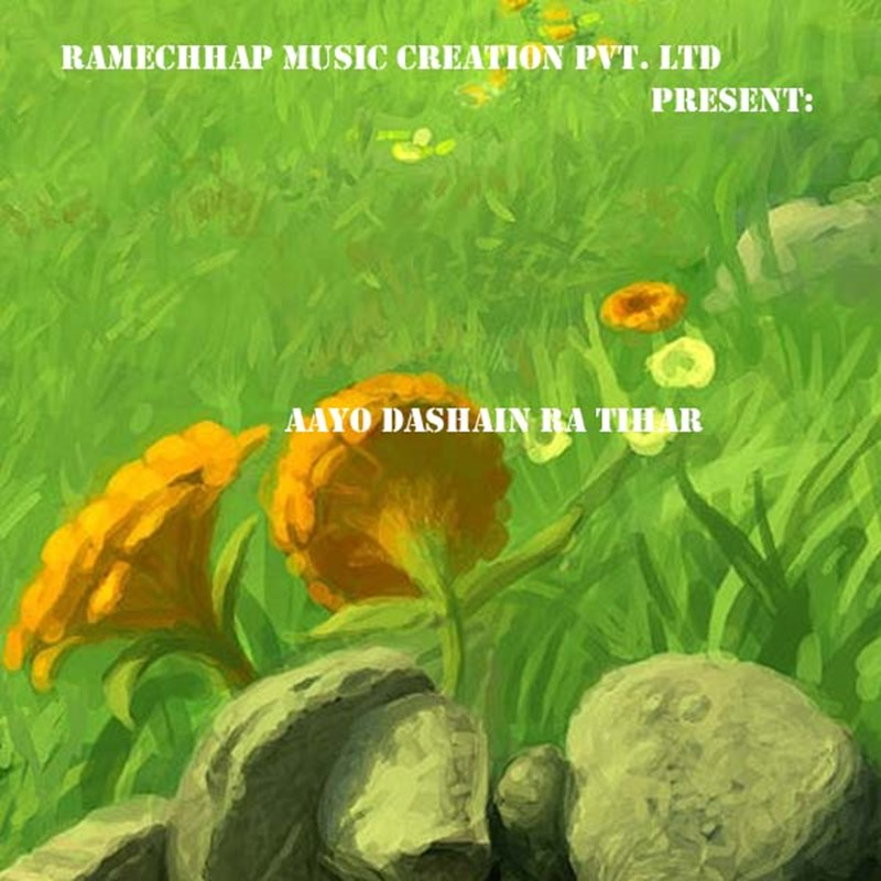 Aayo Dashain Ra Tihar