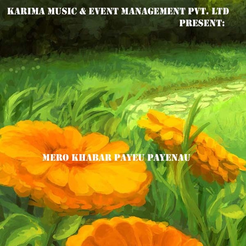 Mero Khabar Payeu Payenau