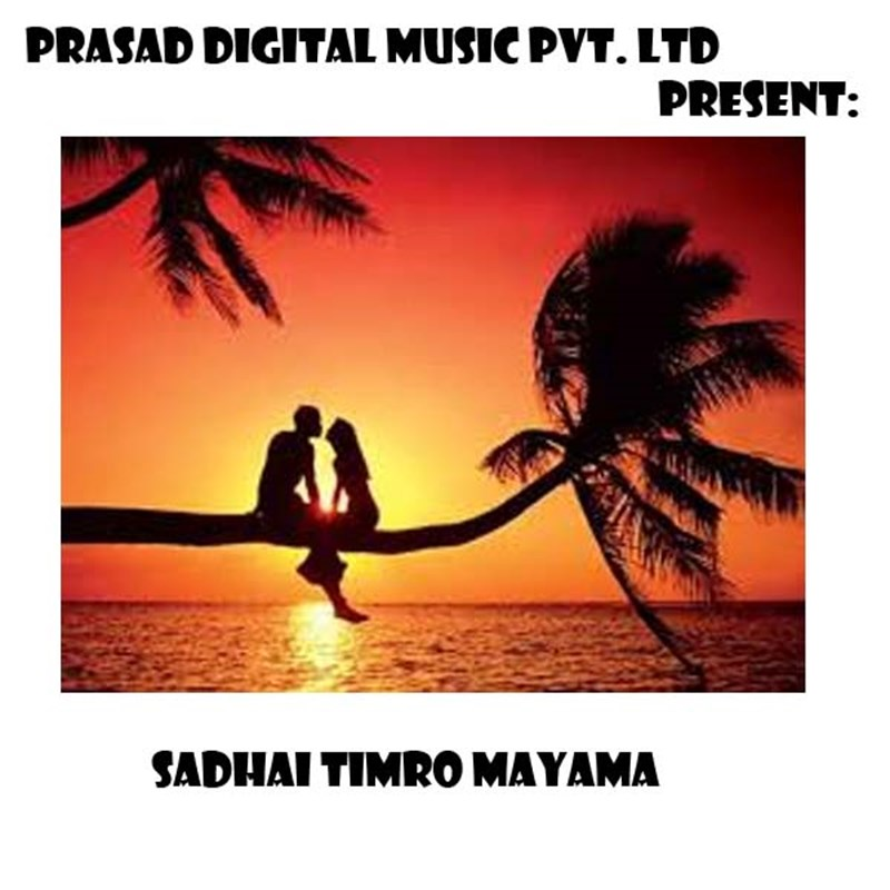Sadhai Timro Mayama Ruda Rudai Pani
