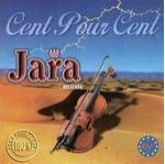 Cent Pour Cent Jara